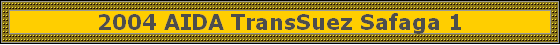 2004 AIDA TransSuez Safaga 1