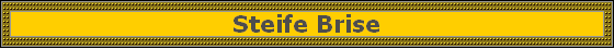 Steife Brise